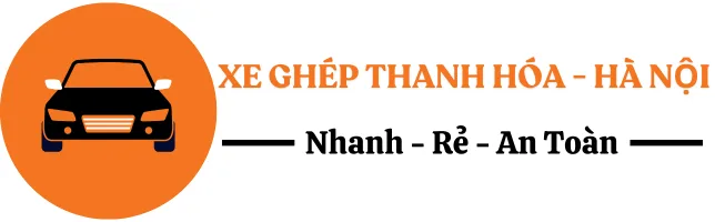 Xe ghép Thanh Hóa – Hà Nội