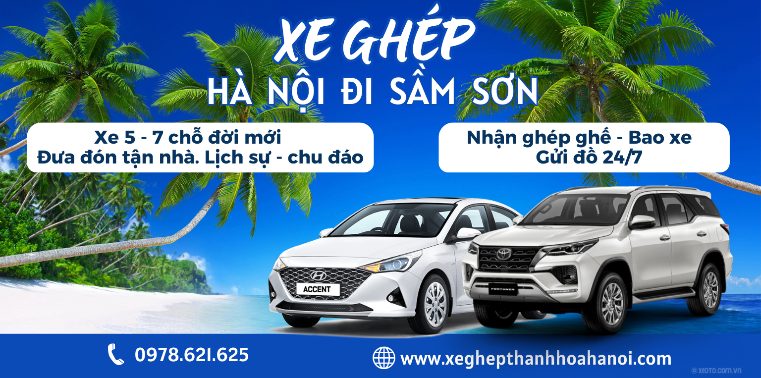 Xe ghép Hà Nội đi Sầm Sơn đón trả tận nơi, trọn gói cao tốc
