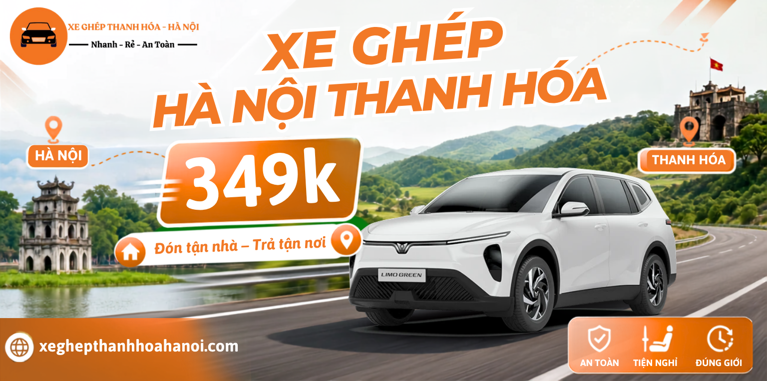 Xe ghép Hà Nội Thanh Hóa chỉ từ 349k