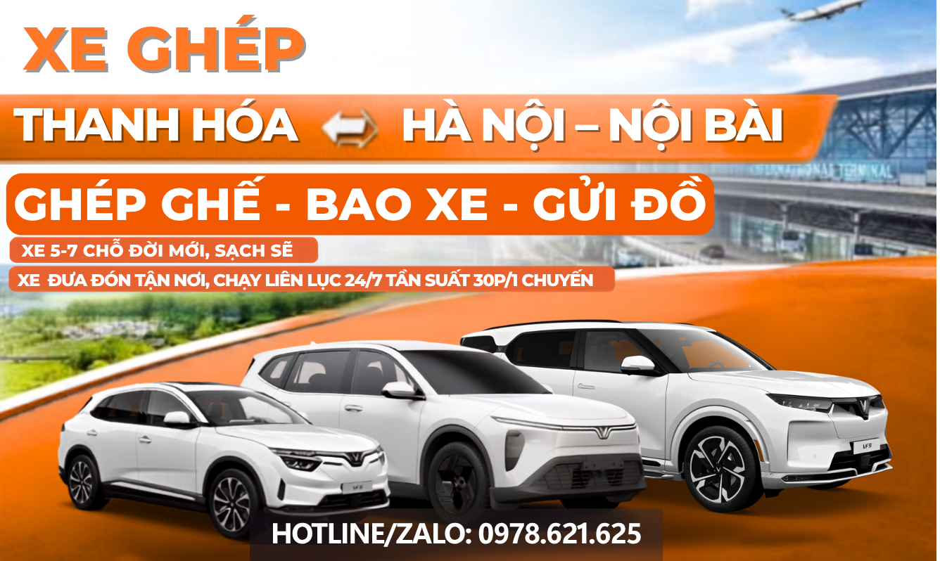Xe ghép Thanh Hóa – Hà Nội – Sân bay Chuyến sớm nhất mấy giờ?